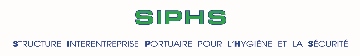 SIPHS - Structure Interentreprise Portuaire pour l'Hygiène et la Sécurité